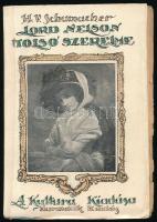 Schumacher, [Heinrich Vollrat]: Lord Nelson utolsó szerelme. Ford.: Somlyó Zoltán. A Kultura Regénytára XVIII. köt. Bp., 1920, Kultura Könyvkiadó és Nyomda Rt., 349+(3) p. Harmadik kiadás. Kiadói papírkötés, helyenként kissé sérült lapszélekkel.