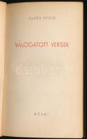 Illyés Gyula: Válogatott versek. Bp., 1943, Révai. Kiadói plüss kötés, kopott borítóval