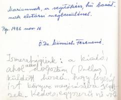 Münnichné Berényi Etelka: A történelem sodrában: Münnich Ferenc. Az összeállító, a szerző felesége, ...