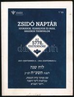 Zsidó naptár. Szokások, szabályok és imák, hasznos tudnivalók az 5778. esztendőre. Bp., 2017, Budapesti Ortodox Rabbinátus - Egységes Magyarországi Izraelita Hitközség. Kiadói papírkötés, kissé koszos borítóval.