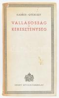 Otto Karrer: Vallásosság és kereszténység. Ford.: P. Gyéressy Ágoston. Bp., 1941, Szent István-Társulat. Kiadói papírkötés, ceruzás aláhúzásokkal és bejelölésekkel.