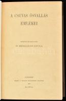 Mészáros Gyula, Dr.: A csuvas ősvallás emlékei Budapest, 1909, Magyar Tudományos Akadémia kiadása (Franklin-Társulat Nyomdája), VIII p. + 471 p. Első kiadás. Csuvas Népköltési Gyűjtemény. No.: I. A csuvas ősvallás emlékei. Gyűjtötte és feldolgozta: Dr. Mészáros Gyula. Kiadói papírkötésben, modern félvászon védőkötésben