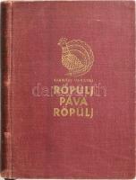 Röpülj páva röpülj. Magyar népballadák és balladás dalok. A bevezető, a vál. és a jegyzetek Csanádi Imre és Vargyas Lajos közös munkája. Bp., 1954, Szépirodalmi. A ciklusokat előző nagy rajzokat: Csikós Tóth András, a fejléceket, záródíszeket, és a címlapot Csillag Vera készítette. Kiadói egészvászon-kötés, kopott borítóval. Megjelent 3800 példányban.