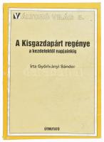 Győriványi Sándor: A Kisgazdapárt regénye a kezdetektől napjainkig. Változó VILÁG Könyvtár 5.Bp., é.n. Útmutató Kiadó. Kiadói, kopottas papírkötésben.