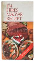 Lukács István; Marosi László: 104 híres magyar recept. Bp., é.n. Közgazdasági és Jogi Könyvkiadó. Számos színes fotóval illusztrálva. Kiadói kartonált papírkötésben.