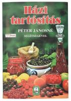 Péter Jánosné: Házi tartósítás Péter Jánosné segítségével. Bp., 1997. Esély Kiadó. Kiadói papírkötésben.