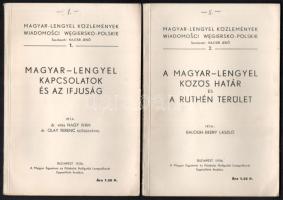 Balogh-Beéry László: A magyar-lengyel közös határ és a ruthén terület.+ Nagy Iván: Magyar-lengyel kapcsolatok és az ifjúság. Bp. 1936. Magyar Egyetemi és Főiskolai Hallgatók Lengyelbarát Egyesülete. 63 l + 45l. Magyar-lengyel közlemények 1-2. Fűzve, kiadói borítékban.