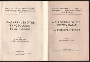 Balogh-Beéry László: A magyar-lengyel közös határ és a ruthén terület.+ Nagy Iván: Magyar-lengyel ka...