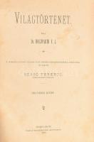 Holzwarth, Franz Joseph, Dr.: Világtörténet. I., II., és. IV. kötet. A második javított kiadás után ...