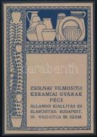 cca 1900-1910 "Zsolnai Vilmos-féle keramiai gyárak Pécs", szecessziós Zsolnay-reklám, klisé, papír kartonra kasírozva, jelzés nélkül (Kozma Lajos (1884-1948)?), 18,5x13 cm