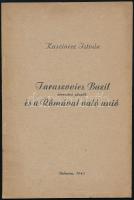 Kaszinecz István: Taraszovics Bazil munkácsi püspök és a Rómával való unió. Debrecen,1943, Csuka László, 31 p. Kiadói papírkötés.  Taraszovics Bazil (?-1651) munkácsi görögkatolikus püspök, aki unióra akart lépni Rómával.