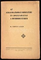 Dr. Semptey László: Az alkalmazkodás módszere és jogszabályai a hithirdetésben. Esztergom, 1942, szerzői kiadás (Laiszky János-ny.), 163+(1) p. Kiadói papírkötés, kissé foltos borítóval, kissé foltos lapélekkel.