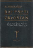 Bujdosó János (szerk.):  Baleseti orvostan. Előszóval ellátta Verebély Tibor. Budapest, 1933. Stephaneum Nyomda Rt. VIII + 695 + [9] p. Egyetlen kiadás. A traumatológiai tanulmányok előtt az első írás definiálja az üzemi baleset, az orvosszakértői vélemény, a munkaképtelenség és a baleseti járadék fogalmát, valamint a baleseti kártalanítás rendszerét és a foglalkozási betegség ('munkahelyi ártalom') jelenségét. A kötet végén, oldalszámozáson kívül kapcsolódó képes hirdetések. A címoldalon és az előzékeken régi tulajdonosi bélyegzés. Aranyozott, vaknyomásos kiadói egészvászon kötésben. Jó példány.