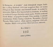 Vegyes minikönyvtétel, 4 db. 

Li Hszing-Tao: A krétakör. Dráma. Fordította és az utószót írta Tők...