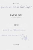 Puskás Béla: Patalom. Községtörténeti tanulmányok. Szerk.: - -. A szerkesztő, Puskás Béla által DEDIKÁLT példány! Kaposvár, 2006,(Pethő-ny.) Kiadói kartonált papírkötés, a címlapon ajándékozási bejegyzéssel is.