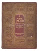 Pilch Jenő (szerk.): A világháború története. József királyi herceg tábornagy úr őfensége előszavával. Bp., é.n. [1928], Franklin. Gazdag képanyaggal illusztrált. Kiadói díszes, dúsan aranyozott, sérült egészvászon kötésben, kopott, foltos borítóval, a hátsó táblán sérülésnyommal, egy kijáró táblával, csak egy melléklettel, megviselt állapotban.