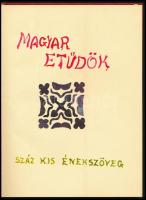 Weöres Sándor: Magyar etűdök. Száz kis énekszöveg. Bp., 1985, Révai, 100 p. Weöres Sándor kéziratos ...
