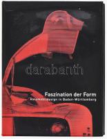 Kieselbach, Ralf J. F., Lessing, Hans-Erhard. Faszination der Form. Automobildesign in Baden-Württemberg. Metzler, 2003. 255p. Kiadói vászonkötésben