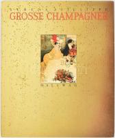 Serena Sutcliffe: Grosse Champagner. Hallwag, 1989. 224p.  . Kiadói vászonkötésben papír védőborítóval