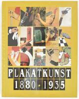 Friese, C.:: Plakatkunst 1880 - 1935. Zur Entwicklungsgeschichte des Plakats in Baden und Württemberg. Klett. 2003. 204p . Kiadói vászonkötésben