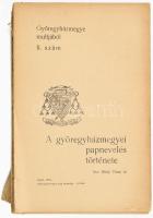 Bédy Vince: A győregyházmegyei papnevelés története. Győr, 1937. Győregyházmegyei Alap. 446 p. Fűzésénél szétvált papírkötésben