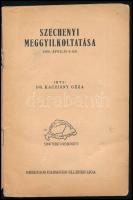 Dr. Kacziány Géza: Széchenyi meggyilkoltatása 1860. április 8-án. (Bp., 1931), Országos Habsburg Ell...