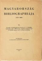 Magyarország bibliográphiája VI. kötet. 1712-1860. Bp., 1972, OSZK. Kiadói papírkötésben