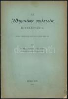 Scharbert Vilmos: Az Athéni állam hitelessége. Bp., 1904. Franklin. 66 + 2 p. Kiadói papírborítóval