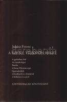 Juhász Ferenc: 
A szent tűzözön regéi. [Hosszúversek.] (Dedikált.)
(Budapest, 1969). Szépirodalmi ...