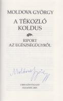 Moldova György:  A tékozló koldus. Riport az egészségügyről. (Aláírt, számozott.) Budapest, 2003. Urbis Könyvkiadó (Kinizsi Nyomda, Debrecen). 670 + [2] p. Egyetlen kiadás. A címoldalon a szerző aláírása. Számozott, sorszáma: 616. Moldova György tényfeltáró riportja a magyar egészségügy 2002-2003 körüli állapotáról ad körképet. A 105-126., a 325-338. és az 551-570. oldal között fényképmelléket, melynek közléséhez a szakminisztérium engedélyt adott. A munka három kötetben is megjelent, példányunk az egybekötött változatból származik. Aranyozott gerincű kiadói kartonkötésben, színes kiadói védőborítóban. Jó példány.