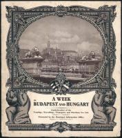 cca 1940 A week in Budapest and Hungary turista kiadvány 489. + XXIV. (reklámok) rajzos kiadói papírborítóval