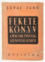 Lévai Jenő: Fekete könyv a magyar zsidóság szenvedéseiről. Bp., 1946, Officina, 319+(1) p. Első kiadás. Kiadói papírkötés, kissé viseltes borítóval, tulajdonosi bélyegzővel.