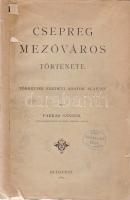 Farkas Sándor:  Csepreg mezőváros története. Többnyire eredeti adatok alapján. Budapest, 1887. (Franklin-Társulat ny.) 1 t. (címkép) + 504 p. Első kiadás. A Vas megyei kisváros alapvető monográfiája. Az egykor jelentősnek számító település esemény- és társadalomtörténete levéltári források alapján készült; benne a jelentősebb hadi események, áradások, tűzvészek és járványok, valamint nevezetes gonosztettek elősorolásával. Kötetünk az eseménytörténeten kívül kuriózumképpen közli a helyi szerző által megénekelt, 1776. évi tűzvészről szóló, tekintélyes terjedelmű krónikás éneket, valamint a város egy nevezetes bűnözőjének elítélése alkalmából készített lator-éneket. A munka méltatja a mezőváros egykor volt birtokos családjait, törvénykezési szigorát, záróra-rendeleteit, valamint gazdasági és kulturális haladását: sok egyéb mellett patrióta egyleteit és nyomdáját. Az első borítón és az utolsó nyomtatott oldalon régi tulajdonosi bélyegzés. Példányunkból a címlap hiányzik, fűzése kissé laza. Poss: Báró Radvánszky Béla, Hrenkó Pál. Fűzve, enyhén sérült kiadói borítóban, papírcsíkkal erősített gerinccel. Jó példány.