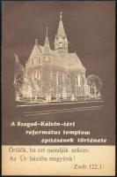 1984 A Szeged-Kálvin-téri református templom építésének története, fekete-fehér képekkel illusztrált ismertető kiadvány