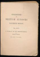 Oscar Wilde: A Woman of No Importance. Lipcse, 1909, Bernhard Tauchnitz. Angol nyelven. Kiadói papír...