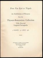 From Van Eyck to Tiepolo. An Exhibition of Pictures from the Thyssen-Bornemisza Collection 'Vil...