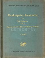 Sobotta, J.: Atlas der deskriptiven Anatomie des Menschen. Berlin/München, 1944, J.F. Lehmanns Verlag. Kiadói félvászon kötés, kopottas állapotban.