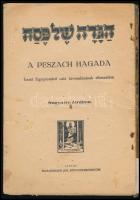 A peszach hagada. Izrael Egyiptomból való kivonulásának elbeszélése. hn.,én.,Schlesinger Jos, (Bp.,F...