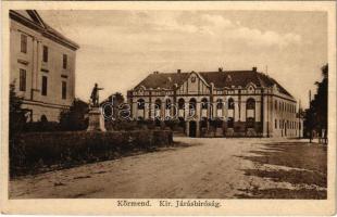 1929 Körmend, Kir. Járásbíróság, Kossuth szobor. Nagy Béla kiadása