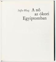 Steffen Wenig: A nő az ókori Egyiptomban. Ford.: Székely András. Bp., 1967, Corvina. Gazdag képanyag...