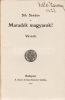 Sík Sándor: 
Maradék magyarok! Versek.
Budapest, 1919. Szent-István-Társulat (Stephaneum Ny. Rt.) ...