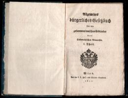 Allgemeines bürgerliches Gesetzbuch für die gesammten Deutschen Erbländer der Oesterreichischen Mona...