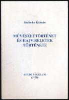 Szolnoky Kálmán: Művészettörténet és hajviseletek története. Győr,[2001],Beato Angelico, 125 p. Fekete-fehér illusztrációkkal. Kiadói papírkötés.