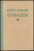 Petőfi Sándor: Útirajzok. Úti jegyzetek, úti levelek. Kis Magyar Múzeum 11. köt. Bp., 1962, Magyar Helikon. Fekete-fehér képekkel illusztrált. Kiadói félvászon-kötés. Számozatlan példány.