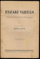 Északi vártán. Észt rokonaink irodalma. Szerk.: Képes Géza. A borító és a rajzok Fáy Dezső munkái. N...