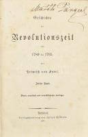 Heinrich von Sybel:Geschichte der Revolutionszeit von 1789 bis 1795. II. és III. kötet. Düsseldorf, ...