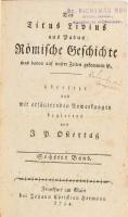 Titus Livius: Des Titus Livius aus Padua Römische Geschichte was davon auf unsere Zeiten gekommen ist, übersetzt und mit erläuternden Anmerkungen begleitet von J.P. Ostertag. Sechster Band. ( 28.-50. Kapitel) Frankfurt, 1794. Hermann, 512p. Korabeli, aranyozott félbőr kötésben