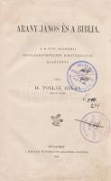 Pollák Miksa: Arany János és a Biblia. Budapest, 1904. Magyar Tudományos Akadémia (Athenaeum Rt. ny.) [4] + 194 p. Egyetlen kiadás. A Pollák Miksa (1868-1944) soproni rabbi által írt irodalomtörténeti dolgozat főképpen ószövetségi hivatkozásokat vizsgál Arany János költészetében, különös tekintettel elbeszélő költeményeire. Újszövetségi hivatkozások csak módjával szerepelnek, Arany János ballada-, líra- és prózatermésének vizsgálata a 144. oldaltól. A címoldalon régi gyűjteményi bélyegzések és katalógusszám, az első előzéken katalógusszám és egykori katalóguscímke nyomai. Példányunk első ívének fűzése meglazult. Pamlényi 169. o. Poss.: A Soproni Állami felsőkereskedelmi Iskola önképzőköre. Aranyozott gerincű korabeli félvászon kötésben, az első kötéstáblán egykori katalóguscímkével.