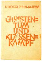 Nikolai Berdiajew: Christentum und Klassenkampf. Deutsch herausgegeben von I. Schor. Luzern, 1936, Vita Nova. Német nyelven. Kiadói egészvászon-kötésben, kopott gerinccel, kissé foltos és kopott borítóval, helyenként foltos lapokkal.