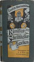 Reko, Viktor A. / Bohrmann, Heinr. d.J. (Hrsg.):Deutsch-Österreichisches Künstler- und Schriftsteller-Lexikon. Biographien und Bibliographie der deutschen Künstler und Schriftsteller in Oesterreich-Ungarn ausser Wien. (Mit Nachtrag für Wien.) Zweiter Band. Buchschmuck von Friedrich Krauss.. Bécs, 1906, Rudolf Lechner & Sohn. 388 p. Német nyelven Kiadói szecessziós, aranyozott, festett egészvászonkötésben, festett lapélekkel, gerincen és borítón apró kopásnyomokkal, címlapon ceruzás jelöléssel, jó állapotban. Csak a 2. kötet! A kötetben többek közt László Fülöp festőművész.